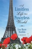 A_Limitless_Life_in_a_Powerless_World